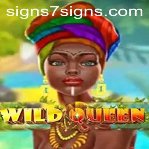 Experience the Enchanting Realm of WildQueen: An In-Depth Look at 7signs